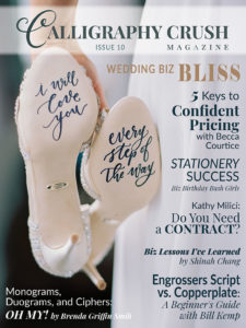 Calligraphy Crush magazine cover wedding shoes that say "I will love you every step of the way" on the sole
