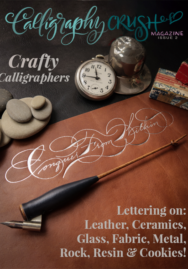 Calligraphy Crush Issue 2